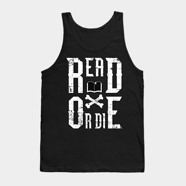 Read or Die Tank Top by PauEnserius